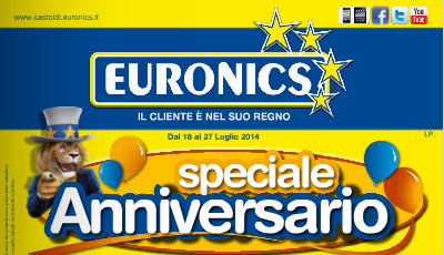Volantino Euronics “Speciale Anniversario” : gli sconti, i prezzi e le promozioni fino al 27 luglio 2014