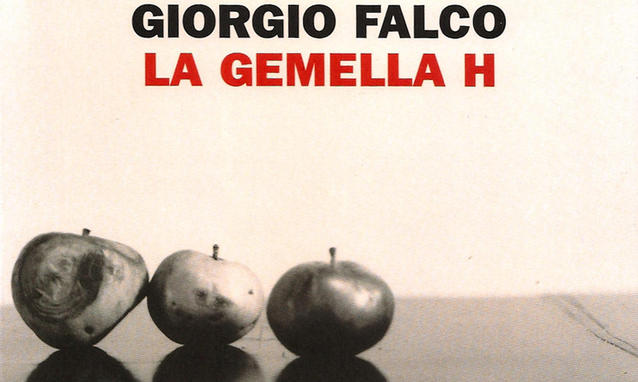 Finalista Premio Campiello: Giorgio Falco, La Gemella H, trama e recensione