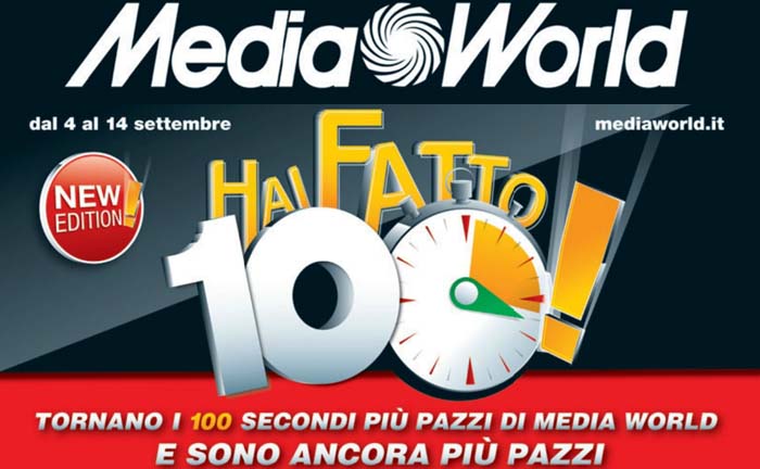 Volantino Mediaworld: Offerta “Hai fatto cento” dal 4 al 14 settembre