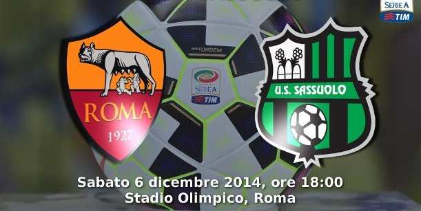 Roma-Sassuolo: ultime, diretta e probabili formazioni